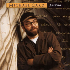 poiema, 1994, Michael Card